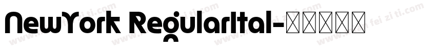 NewYork RegularItal字体转换